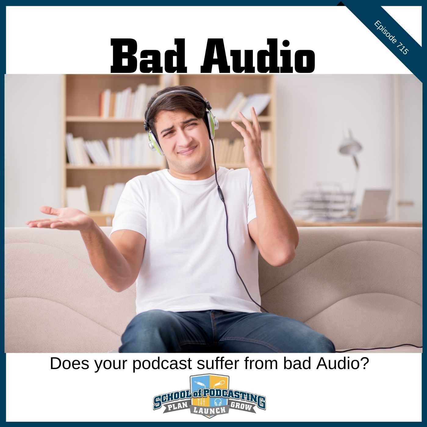 What Does Bad Audio Sound Like?