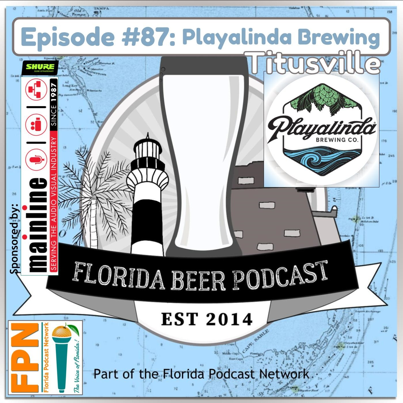 Florida Beer Podcast - Episode 87: Ron Raike of Playalinda Brewing in Titusville