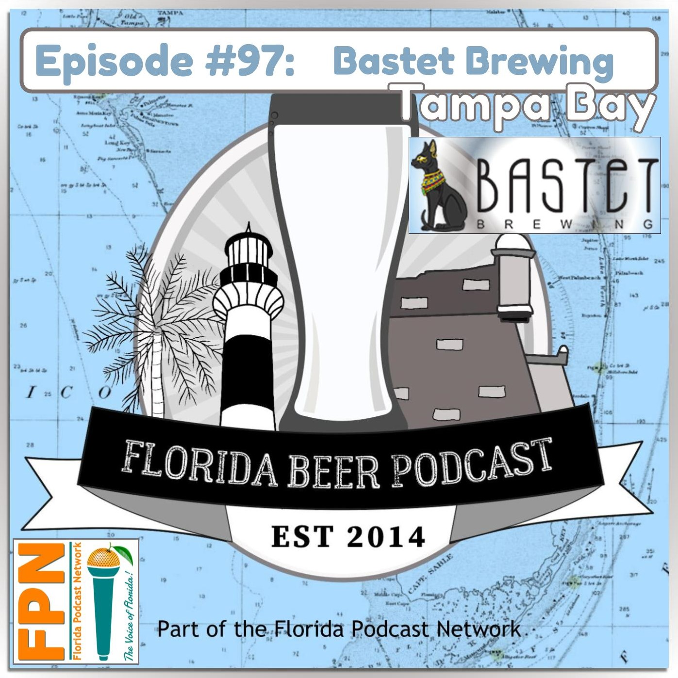 Florida Beer Podcast - Episode 97: Bastet Brewing with Craft Beer Ballers