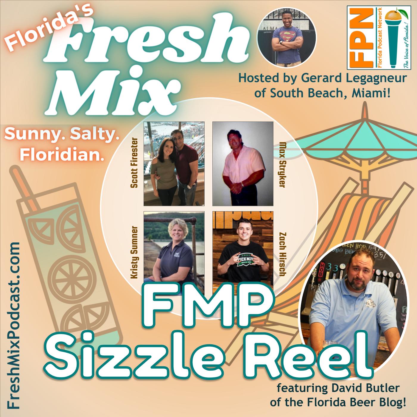 Florida's Fresh Mix Podcast Sizzle Reel Featuring Dave Butler of the Florida Beer Podcast