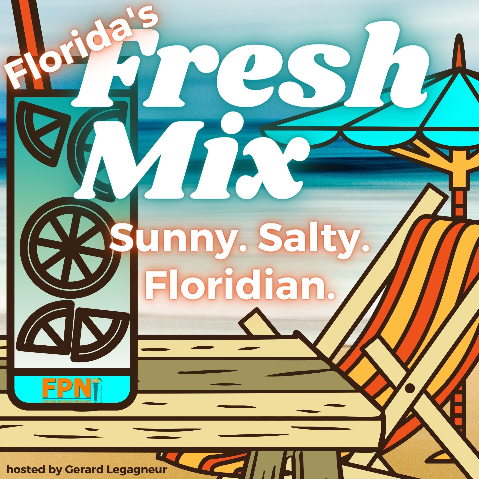 Florida's Fresh Mix Podcast - Episode 00: Welcome to Florida's Fresh Mix