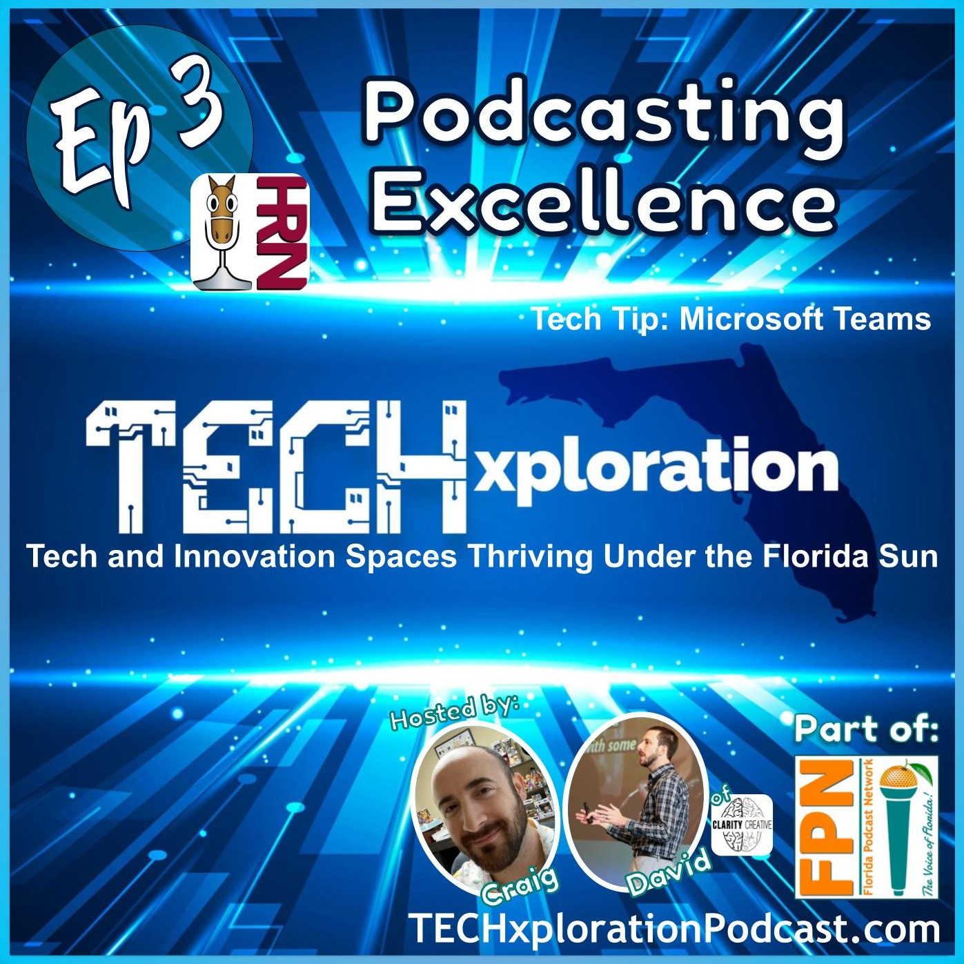 TECHxploration - Episode 3: Podcasting Excellence with Glenn Hebert, Plus the Future of Investing Could be Acorns