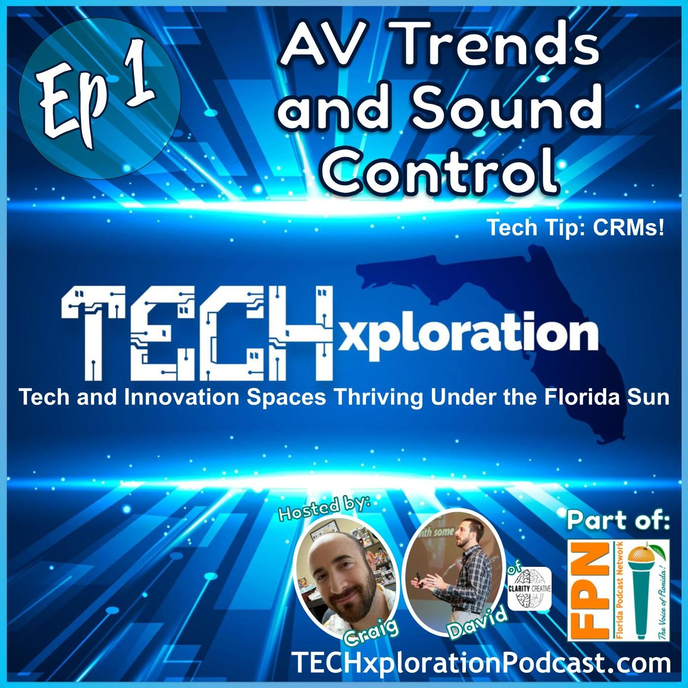 TECHxploration - Episode 1: AV Trends and Sound Control, Plus a Tech Tip on CRMs