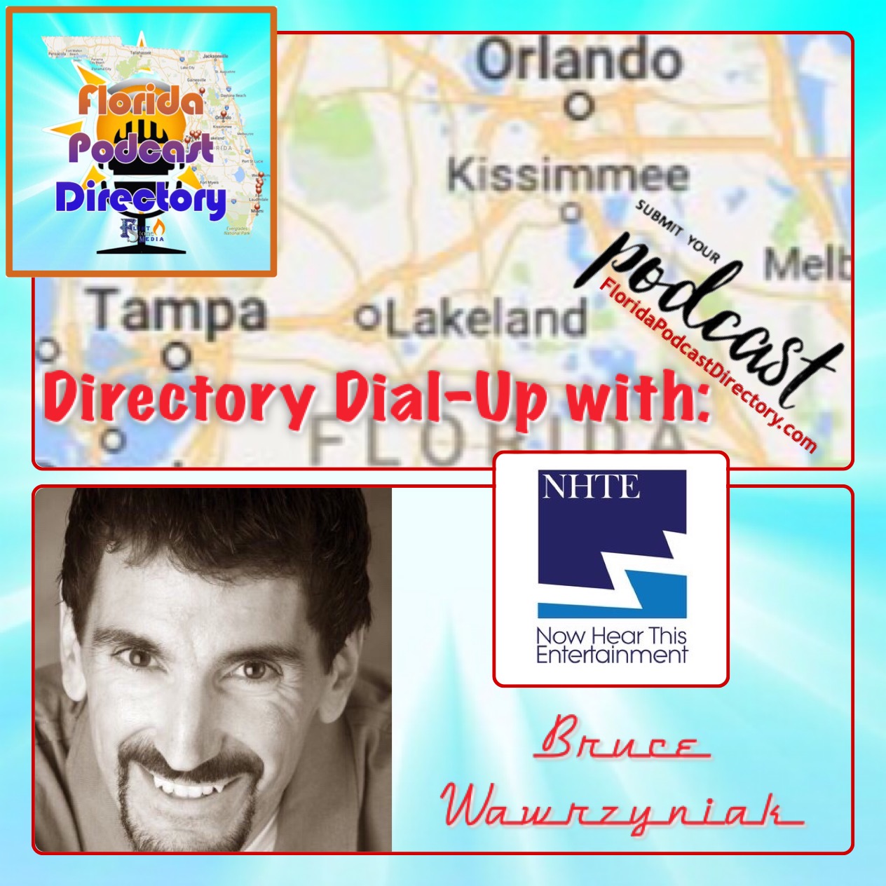 FL Directory Dial-Up 02: Bruce Wawrzyniak of Now Hear This Entertainment