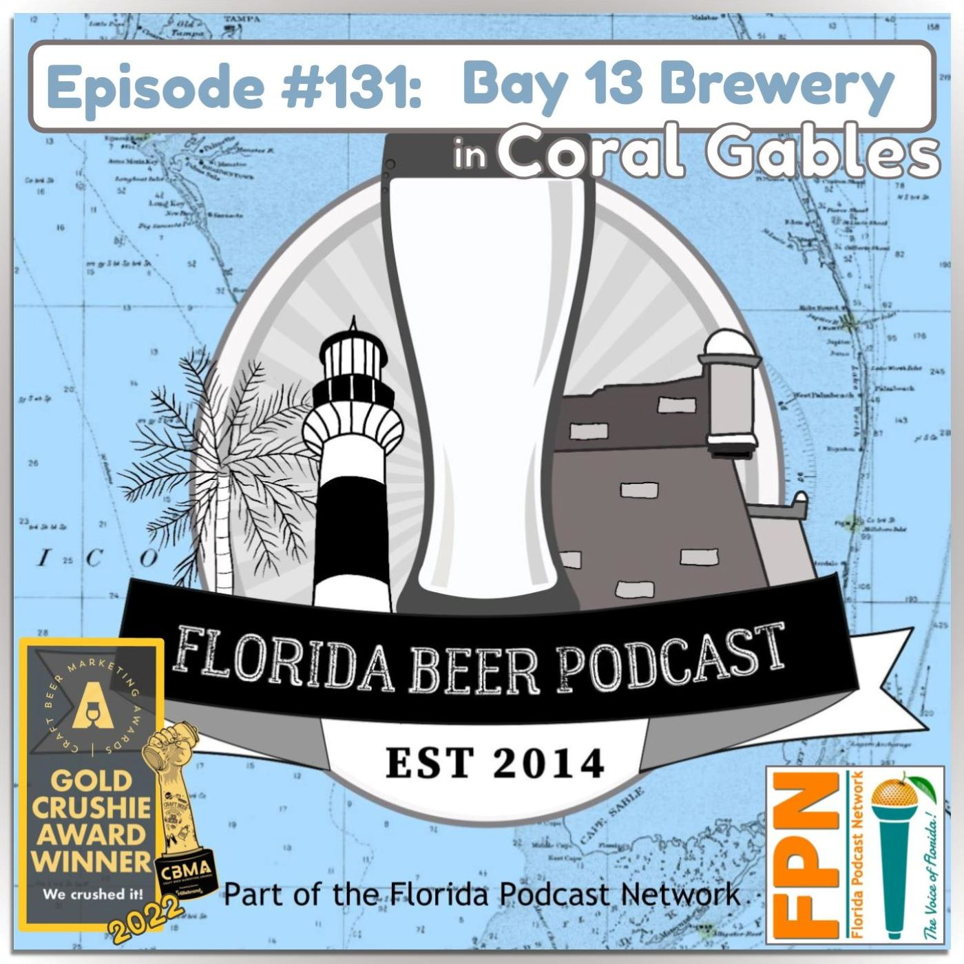 Florida Beer Podcast - Episode 131: Greg Berbusse at Bay 13 Brewery