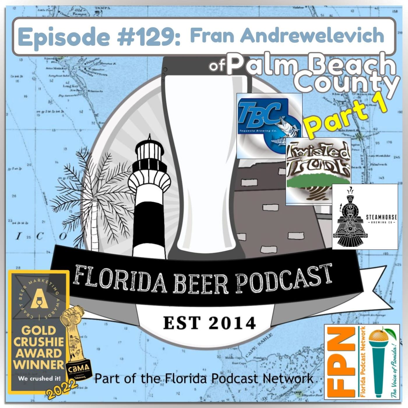 Florida Beer Podcast - Episode 129: Fran Andrewlevich, Part 1