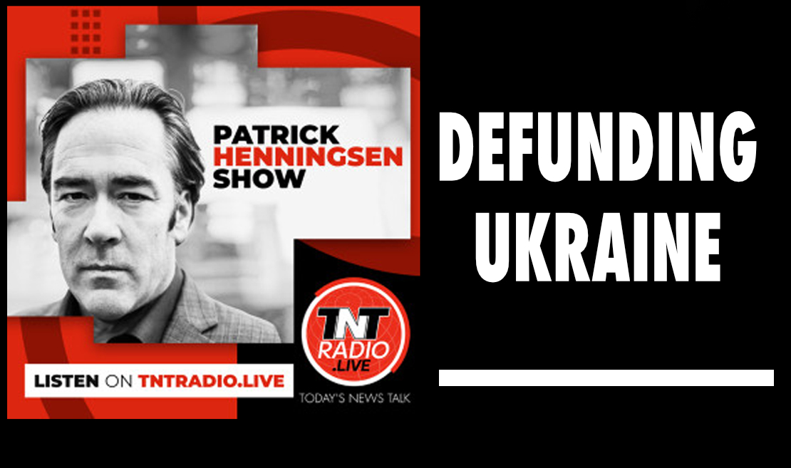 Henningsen: ‘Defunding Ukraine’