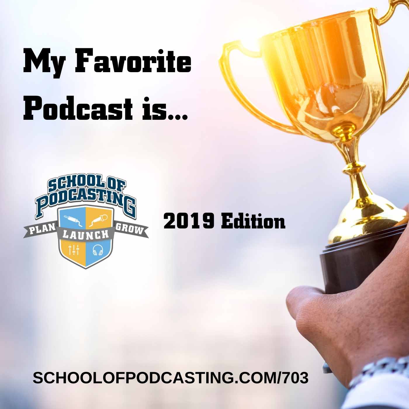 My Favorite Podcast ( 2019 Edition)