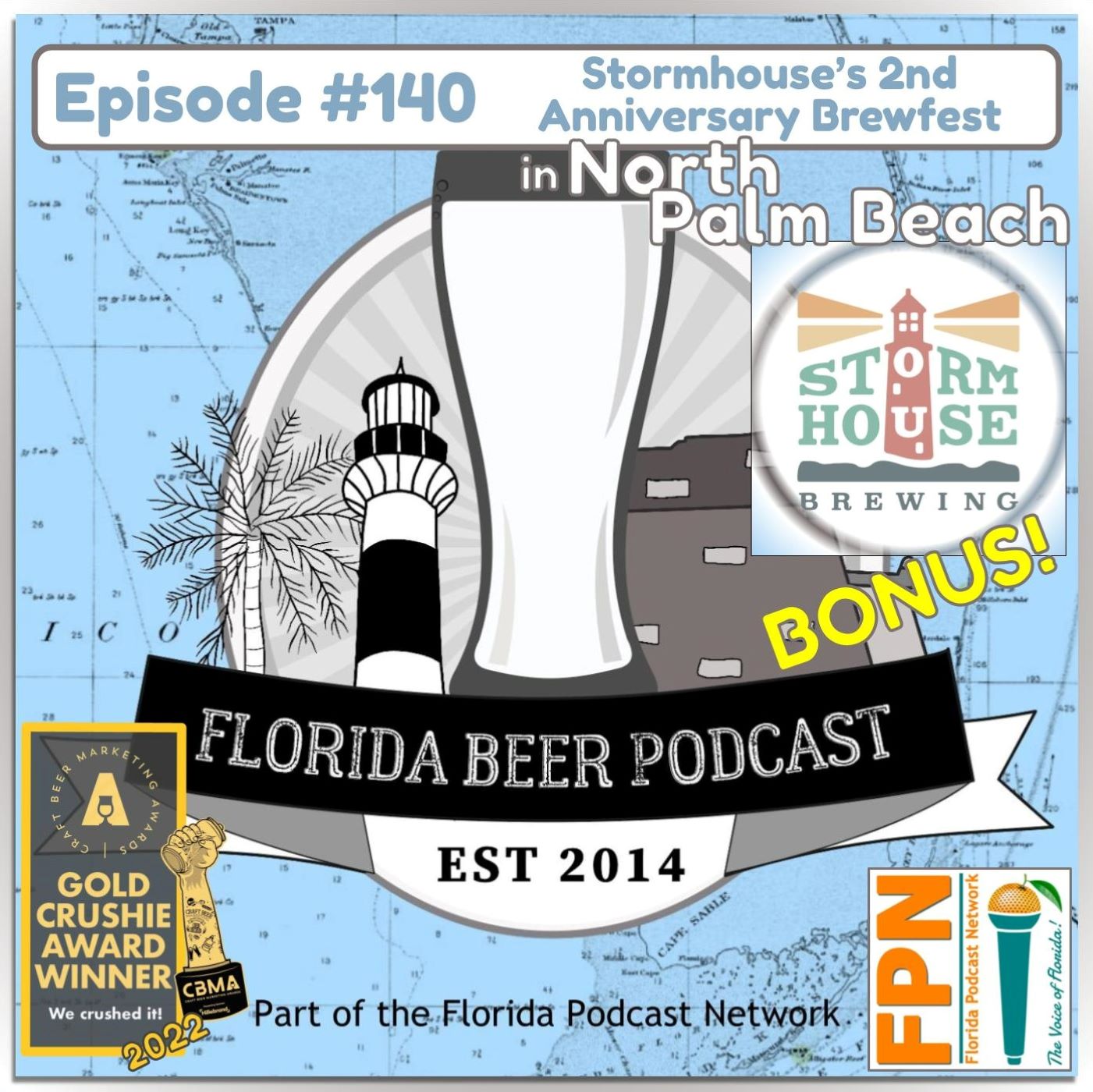 Florida Beer Podcast - Episode 140: Enjoying Stormhouse Brewing's 2nd Anniversary Brewfest