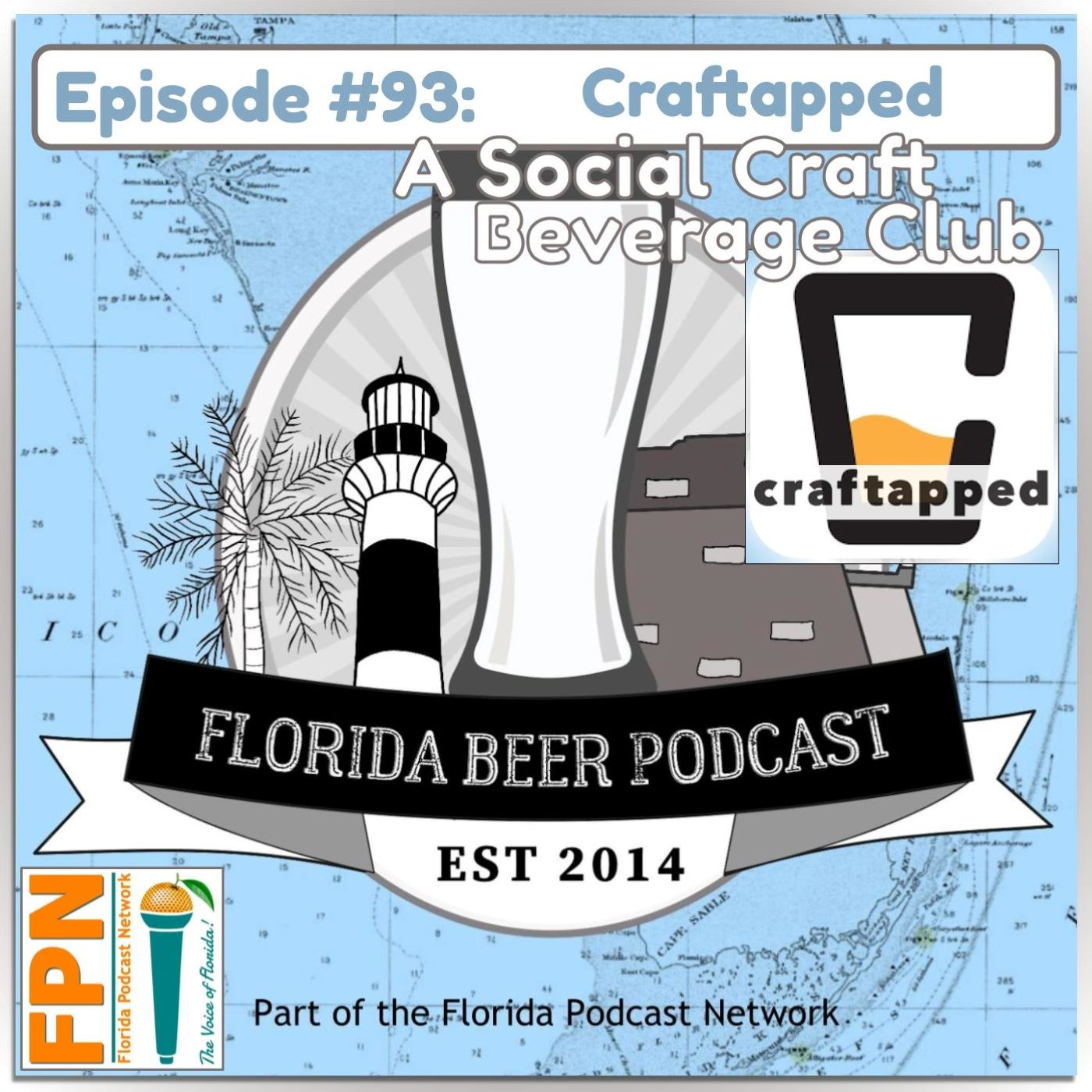 Florida Beer Podcast - Episode 93: Craftapped App in Florida