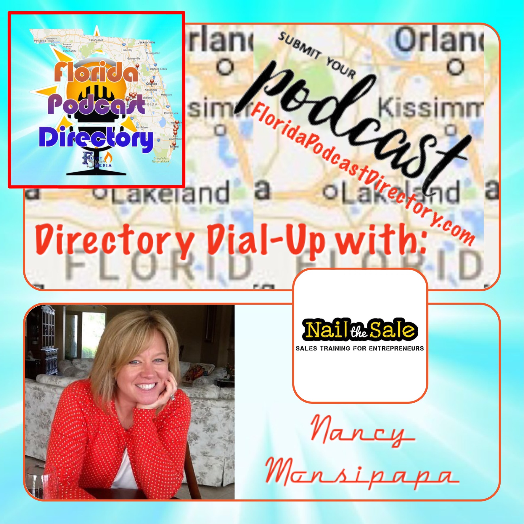 FL Directory Dial-Up 03: Nancy Monsipapa of Nail the Sale