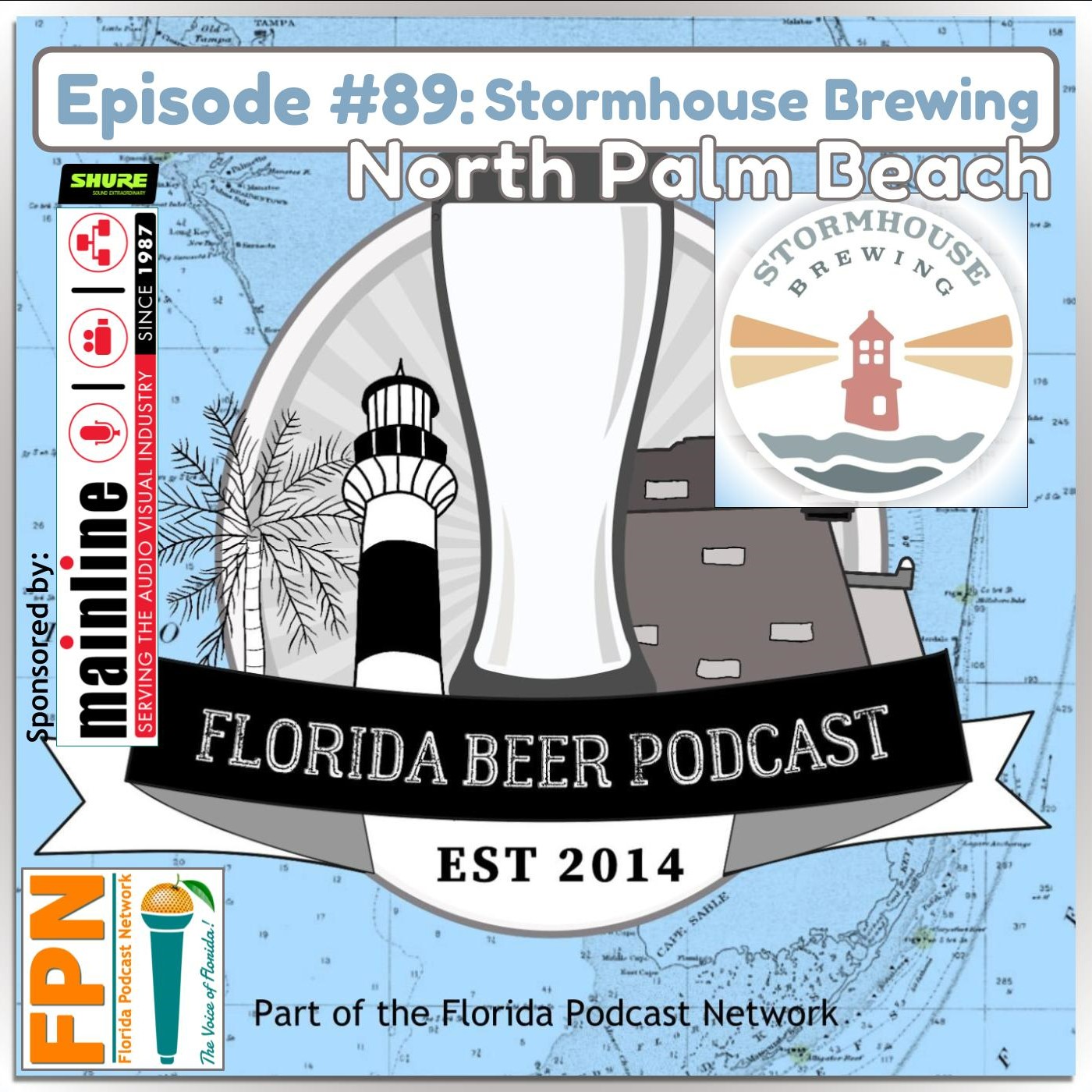 Florida Beer Podcast - Episode 89: Stormhouse Brewing in North Palm Beach