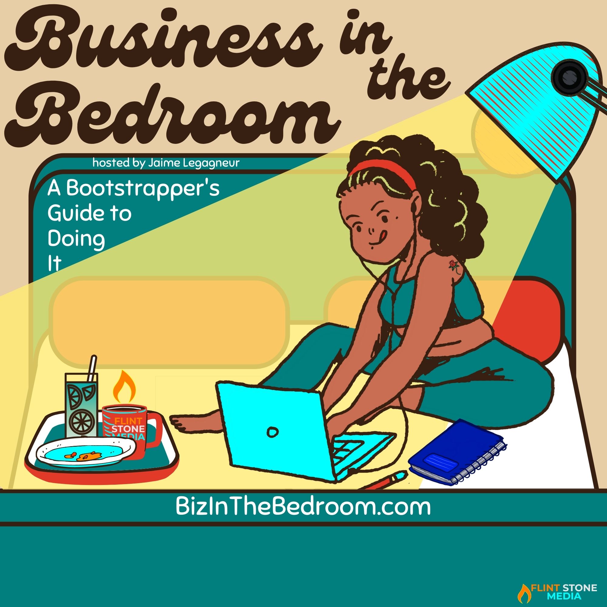 Business in the Bedroom Episode 0: Ramping Up Business in the Bedroom