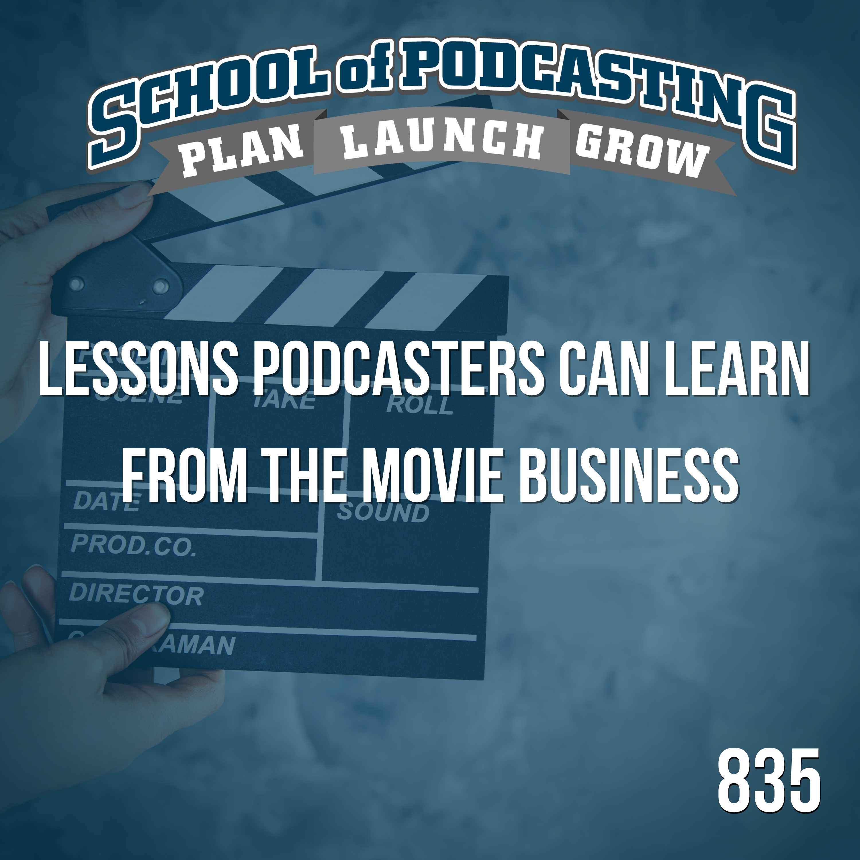 What Podcasters Can Learn From the Movie Industry