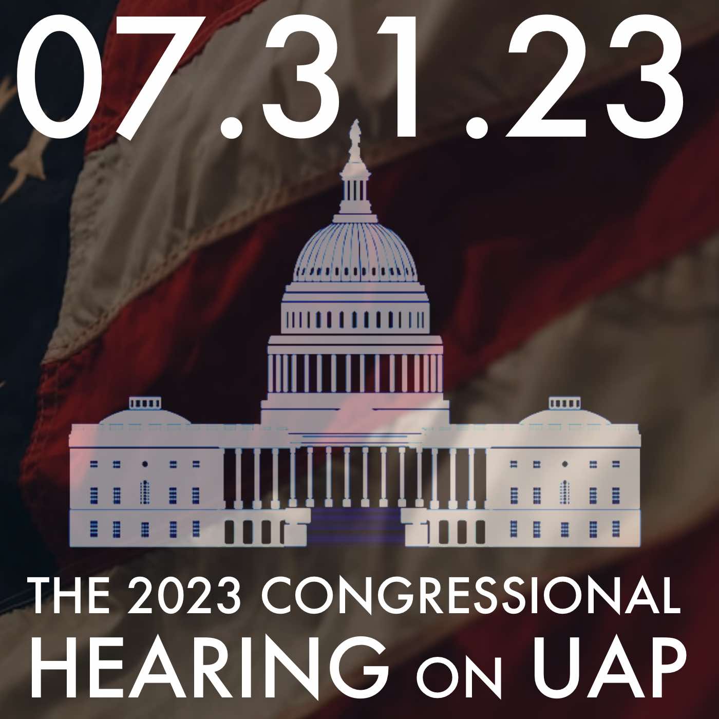 The 2023 Congressional Hearing on UAP MHP 07.31.23. The Micah Hanks