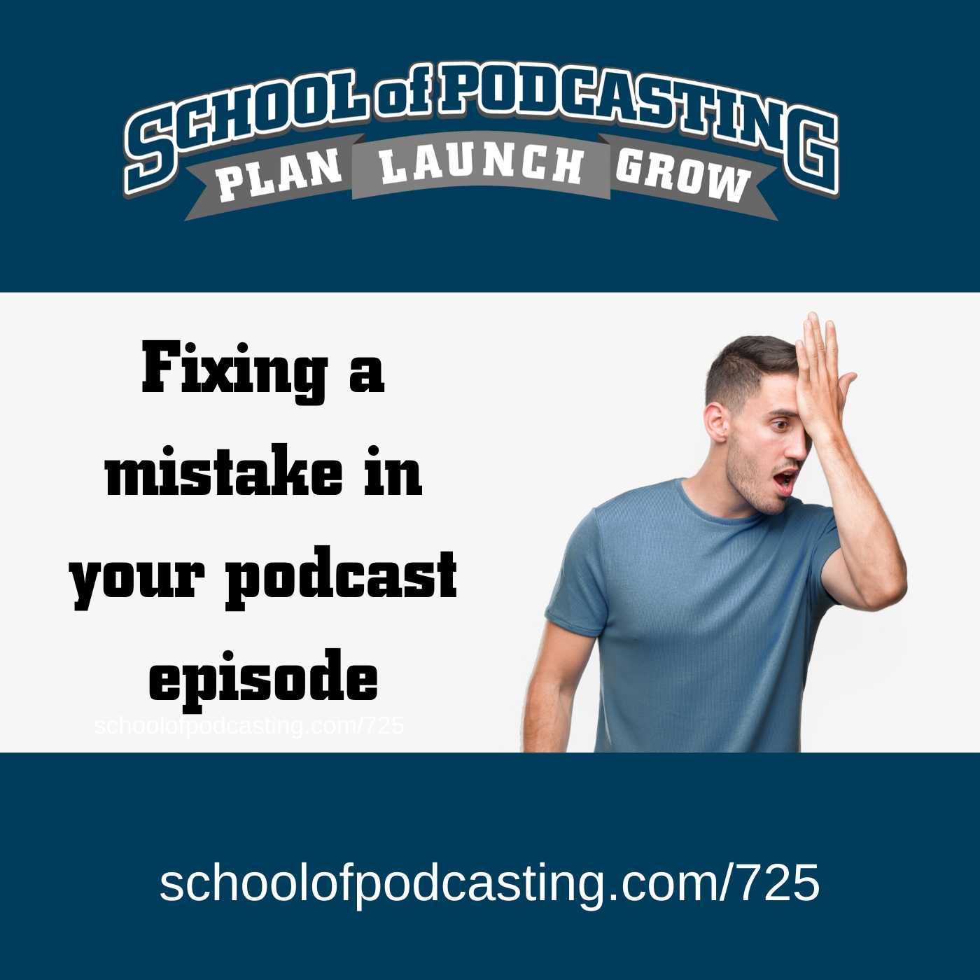 Fixing a Mistake in Your Podcast Episode