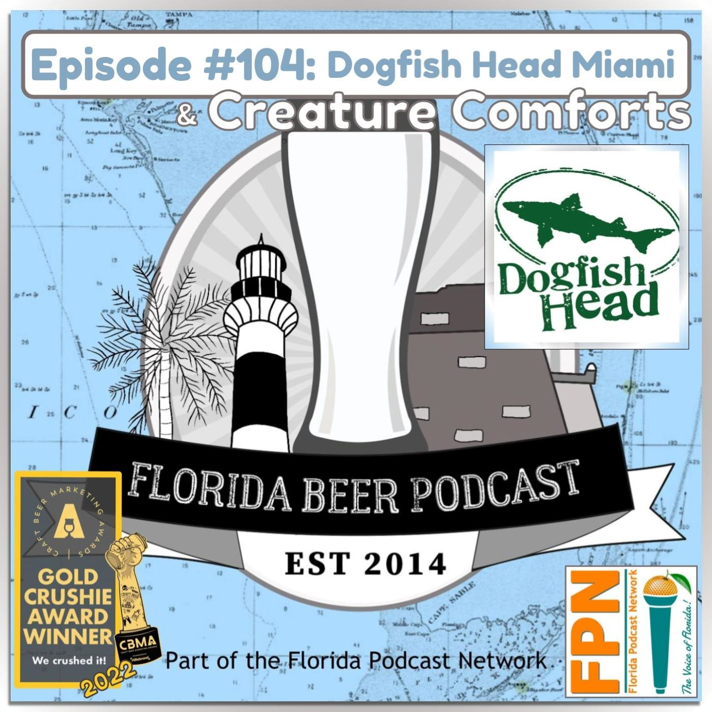 Florida Beer Podcast - Episode 104: A Discussion on Collaborations with Dogfish Head Miami and Creature Comforts