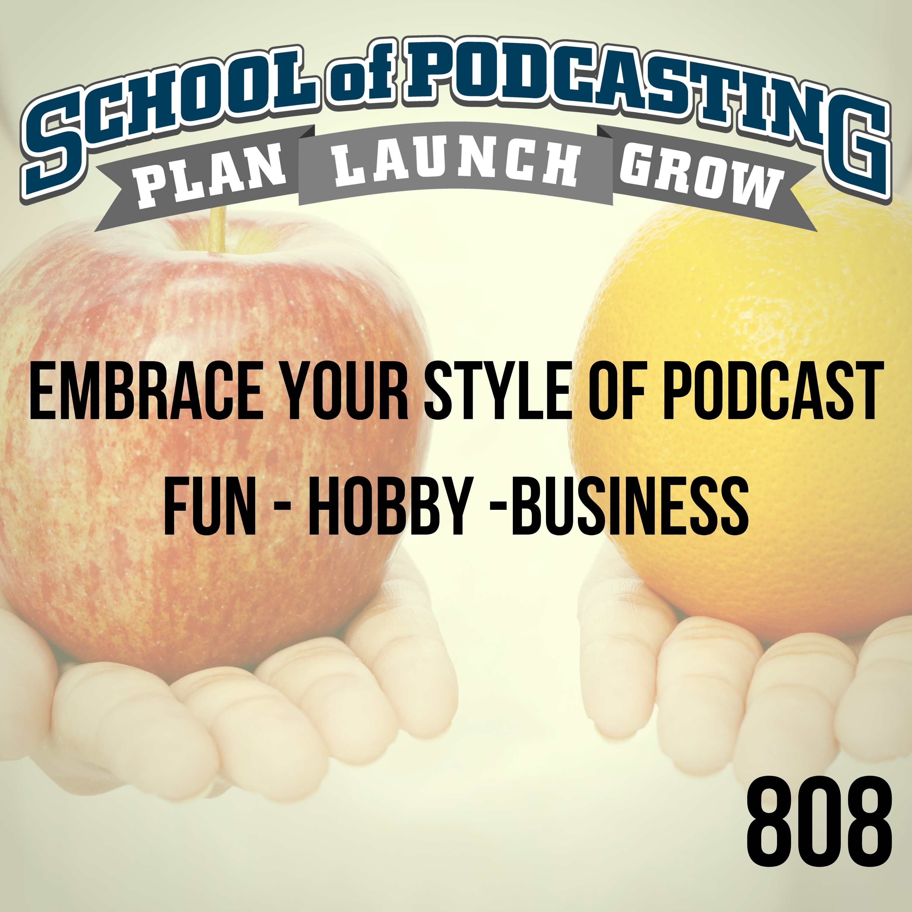 50 Shades of Podcasting: Be Proud Embracing Your Unique Style of Podcasting