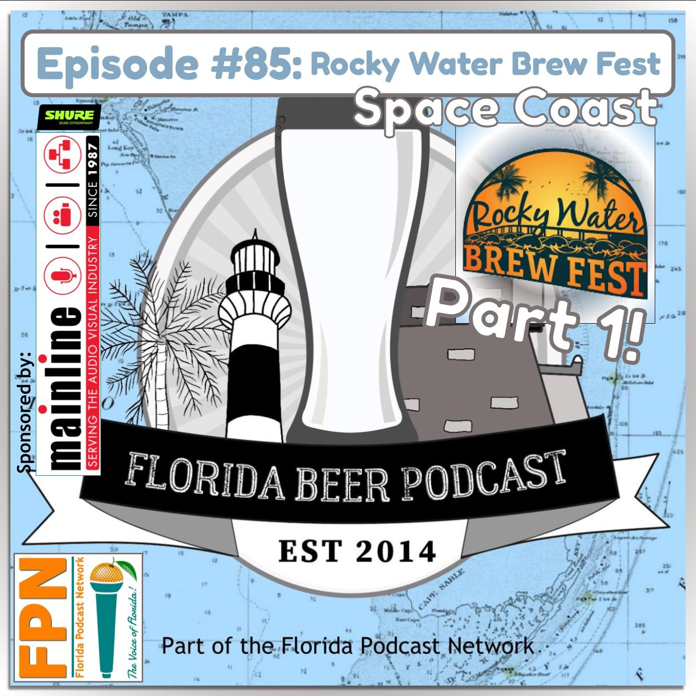 Florida Beer Podcast - Episode 85: Rocky Water Brew Fest Part 1 (with Pareidolia, Scortino and Son, Ivanhoe Park, Deviant Wolfe, and Bugnutty)