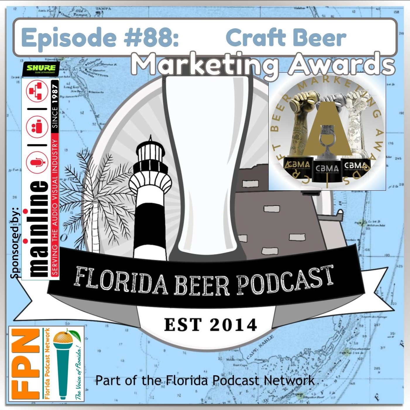 Florida Beer Podcast - Episode 88: 2022 Craft Beer Marketing Awards