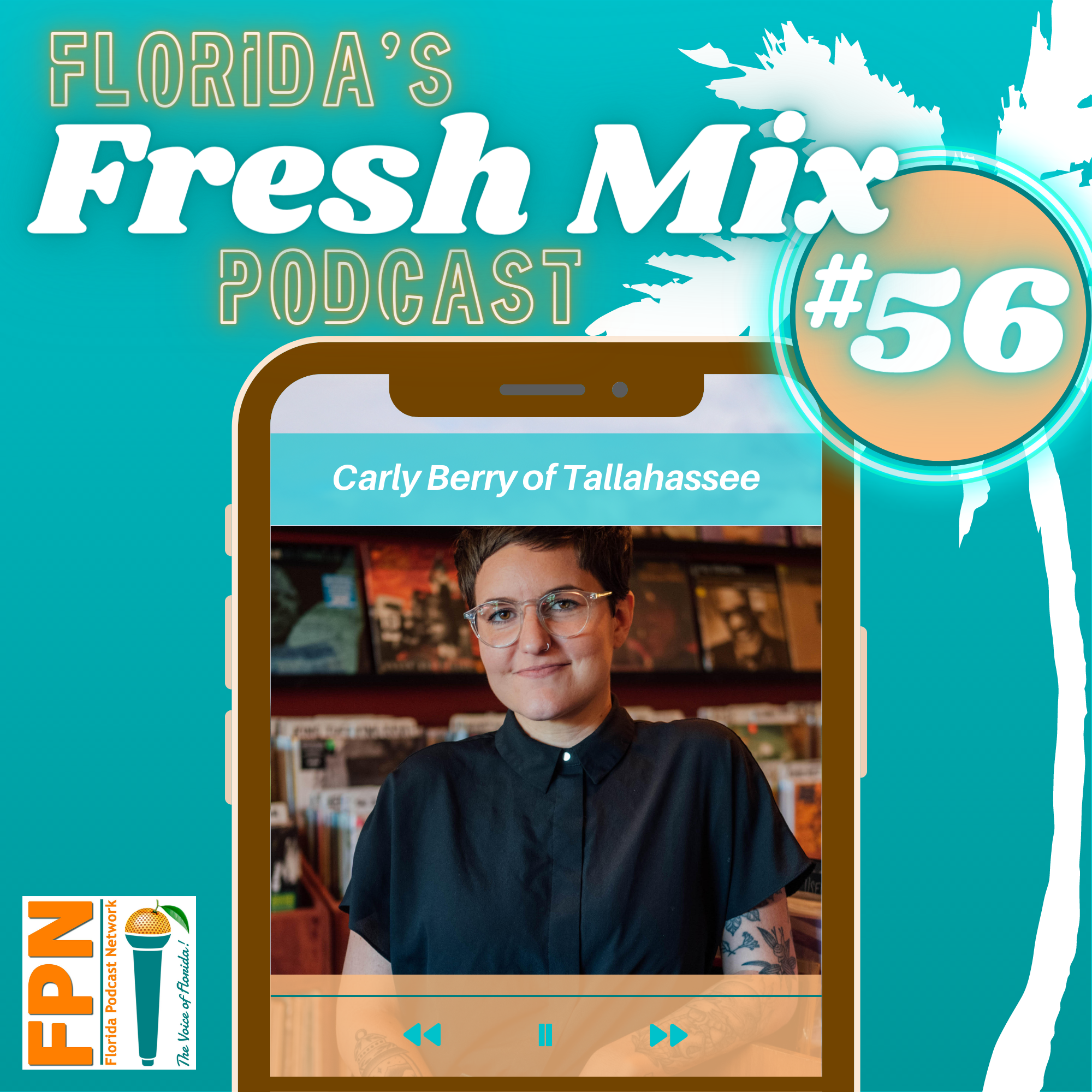 Fresh Mix Podcast - Episode 56: How Popular 90s Cartoons Inspired Graphic Designer Carly Berry of Tallahassee