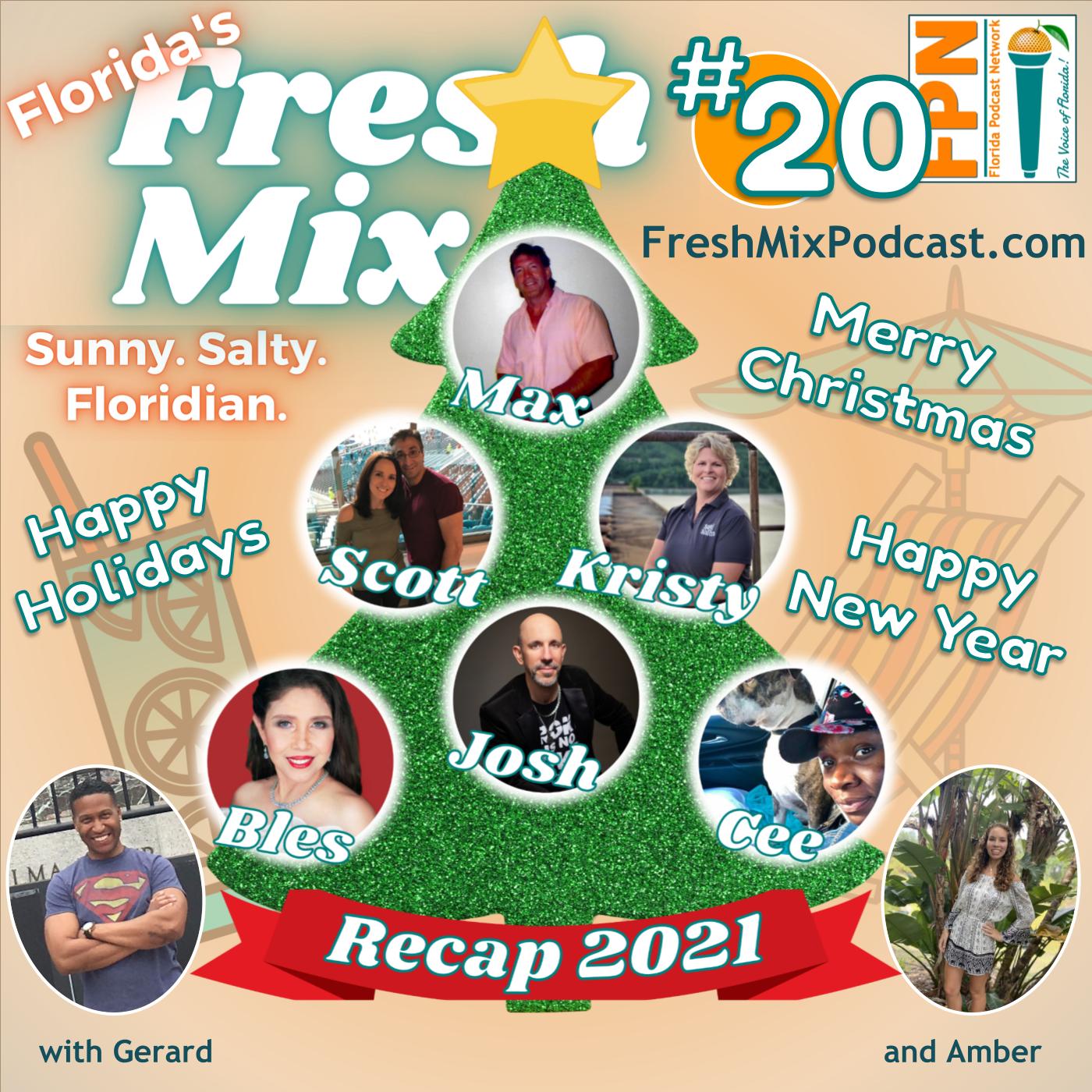 Fresh Mix Podcast - Episode 20: Gerard and Amber Recap Their Favorite Show Moments from 2021