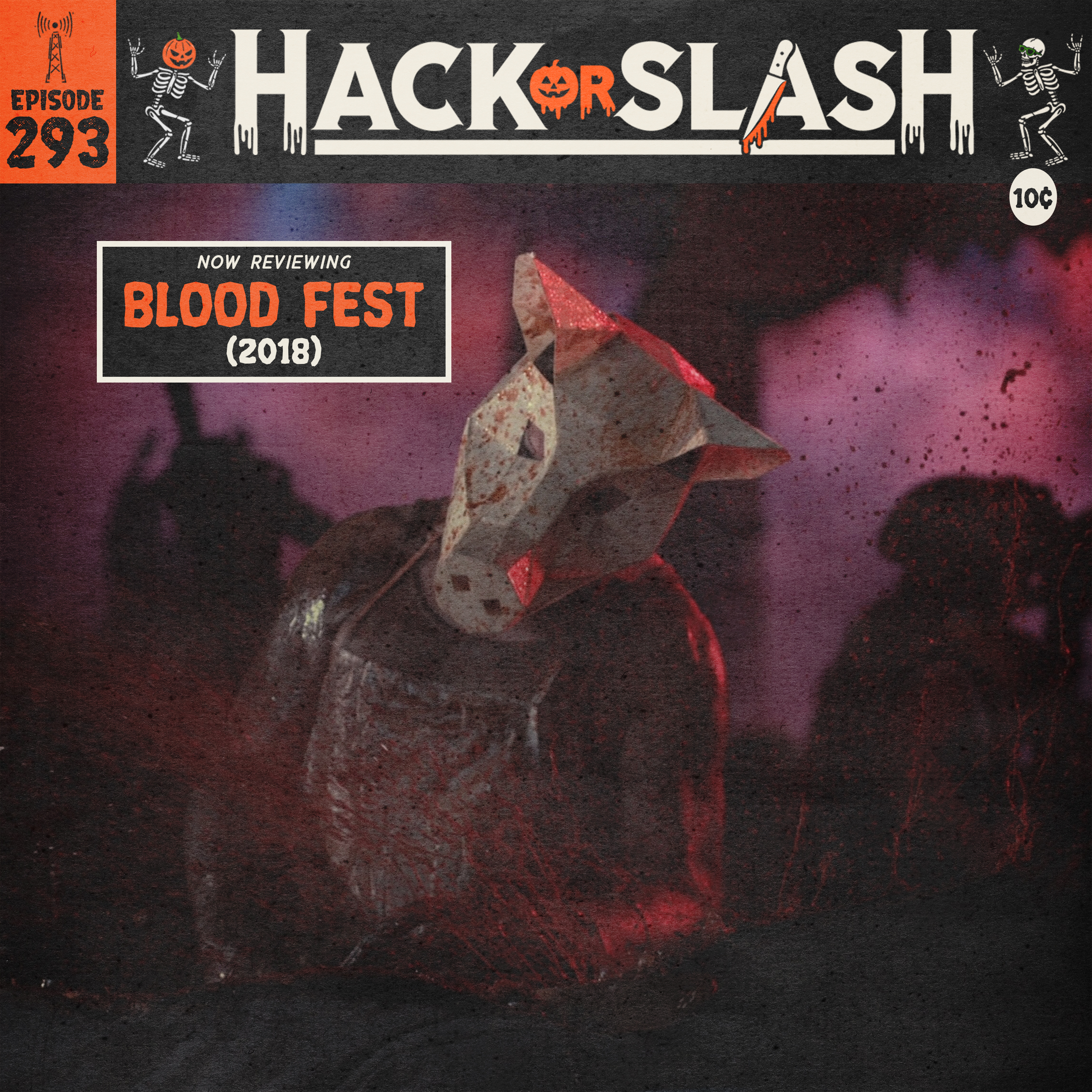 293: Blood Fest (2018)