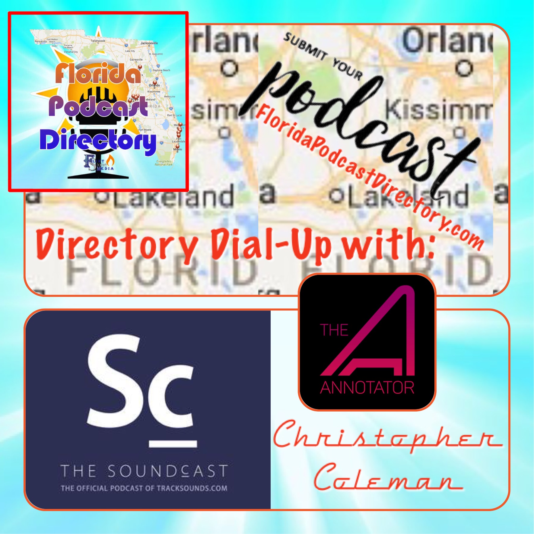 FL Directory Dial-Up 01: Christopher Coleman of The Soundcast and The Annotator