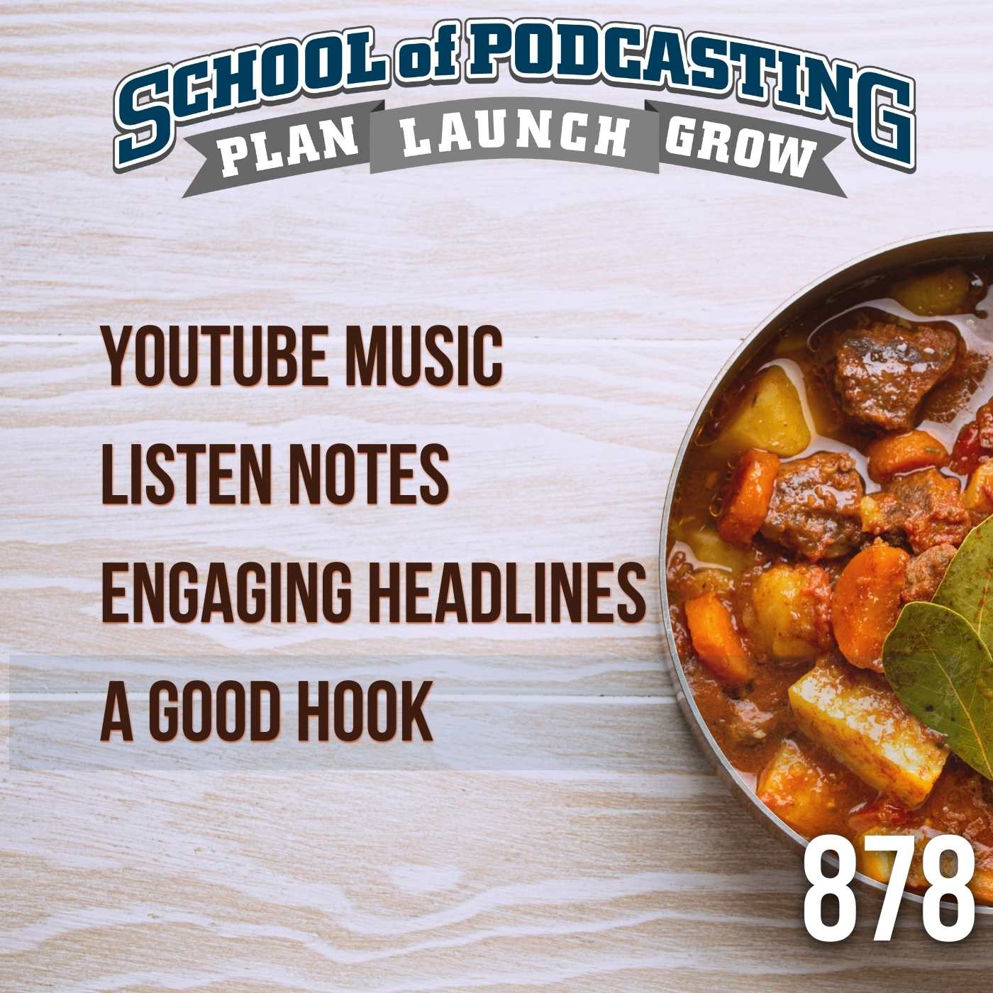 Podcast Stew: Better Episode Titles, A Good Hook, Bogus Stats, YouTube Music